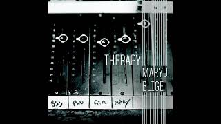 Mary J Blige Therapy