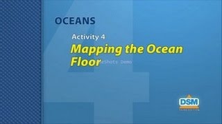 Oceans - Activity 4: Mapping the Ocean Floor