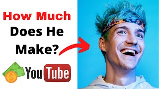 How Much Does Ninja Make on YouTube