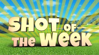 Golf Clash #ShotOfTheWeek - 25/05/2024