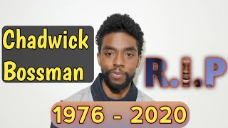 RIP CHADWICK BOSSMAN YOU WERE A KING INDEED!!!