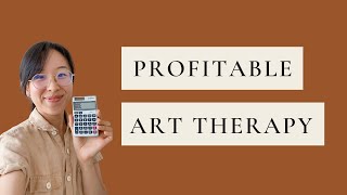 The Most Profitable Work as an Art Therapist or Creative Facilitator (and how much you can earn) 💸