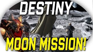 Destiny Moon Mission NEW Campaign Mission The Dark Beyond