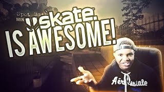 SKATE 1 IS AWESOME!