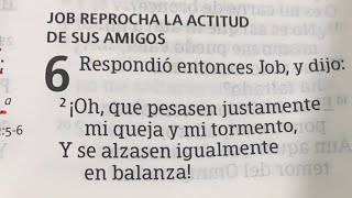 Job 6-7 (Job reprocha la actitud de sus amigos) y 1 Juan 4 (El espíritu de Dios y el espíritu del..)