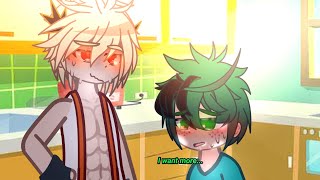 😫‼️||He is my toy, I play with him every night..|| bkdk✨🏳️‍🌈// //Gacha club// //MHA/BNHA//