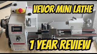 1 Year Review of Vevor MX 400 Mini Lathe Usage, thoughts and impressions.  Would I buy one again?