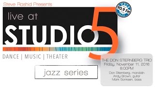 Live at Studio5 – The Don Stiernberg Trio 11/11/16