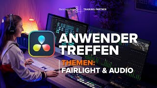 DaVinci Resolve | Audiobearbeitung in Resolve und Fairlight | Einblick & Praxis