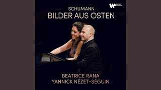 Bilder aus Osten, Op. 66: II. Nicht schnell und sehr gesangvoll zu spielen