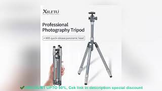 ✔️XILETU Portable Aluminum Alloy Travel Tripod 360 Panoramic Ball Head