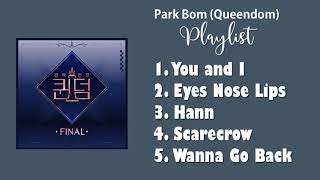 Park Bom - All Queendom Songs [Playlist]