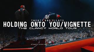 Twenty One Pilots - Holding On To You/Vignette (The Clancy Tour Studio Version) [UPDATE]