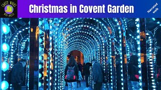 London Christmas: Covent Garden Market Christmas tree, Frozen forest, LEGO, Infinity Chamber & SNOW!