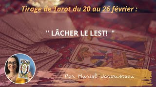 les énergies du Tarot du 20 au 26 février 💖