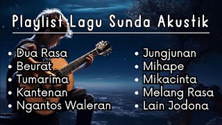 playlist akustik sunda