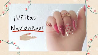 🎄 ¡Uñitas Navideñas! 🎄 | no es tutorial | w e n _ s a n