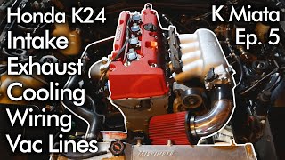 Installing K-Miata's Intake, Exhaust and More | K24 MX-5 EP5