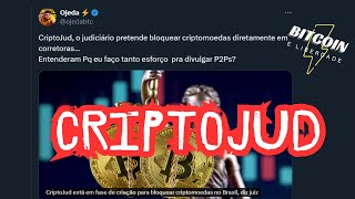 CriptoJud - O Estado quer bloquear seu saldo na sua wallet custodial e na corretora!