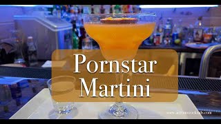 How to make Pornstar Martini coctail