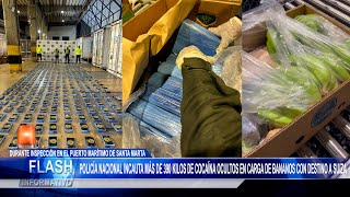 Policía Incauta Más de 390 Kilos de Cocaína Ocultos en Bananos con Destino a Suiza