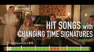 12 hit songs with irregular / changing time signatures PART 3