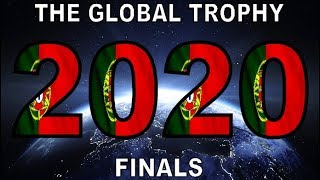 The Global Trophy 2020 | Finals