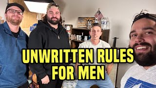 Unwritten Rules For Men 🎙 #251