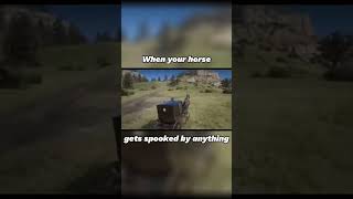 When your horse gets spooked by anything #shorts #rdr2