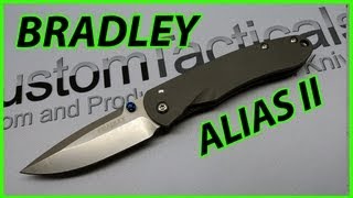 Bradley Alias 2 Titanium Framelock Folding Knife Review