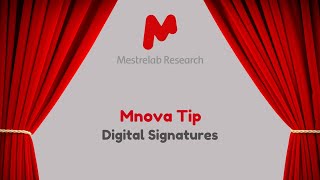 Mnova Tip 2 -  Digital Signatures