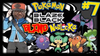 N'S TRIAL OF DEATHS AND JUMPSCARES! | POKEMON BLAZE BLACK BLIND HARDCORE NUZLOCKE | EPISODE 7