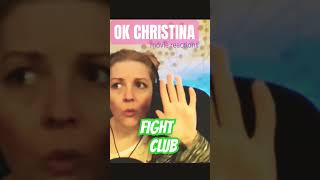 FIGHT CLUB movie reaction OK CHRISTINA #firsttimewatching #moviereaction #fight club #okchristina