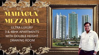 MAHAGUN Mezzaria Sector 78 | Luxury Apartments in Noida | 2500 Sq. Ft. Sample Flat | 2.75Cr. Onwards