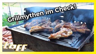 Grillfans aufgepasst! "taff" hat sich die häufigsten Grillmythen genauer angesehen!