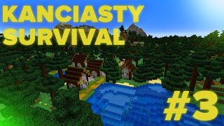 Minecraft - Kanciasty Survival #3