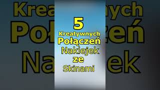 5 Niesamowitych połączeń naklejek z skinami w CSGO #shorts