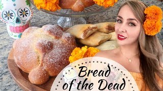 Pan de Muerto | Day of the Dead | Bread Recipe