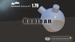 Nomad Sculpt - Video Manual - 28 - Boolean - Tutorial (V1.79 - 31.7.2023)