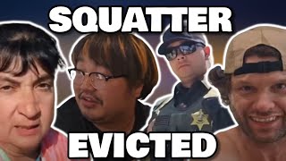 CRAZY SQUATTER EVICTED BY ASIAN ANDY & SJC