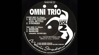 Omni Trio - Mystic Stepper (Feel Better)