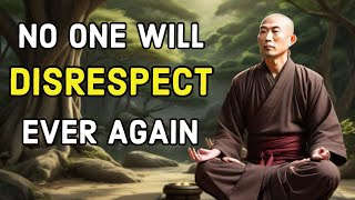 Apply These and Be Respected by Everyone | 18 Buddhism Lessons