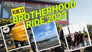 Brotherhood Ride 2023🔥 | Namaste Bengaluru | Bangalore’s Biggest Riders Club Meet❤️