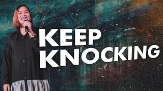 Keep Knocking | Len Prado-Lambiquit