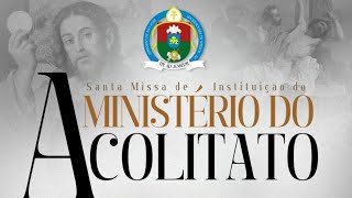 Santa Missa - Concessão do Ministério de Acólito