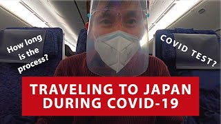 How to Travel to Japan during COVID-19 | Everything you need to know about the entry process