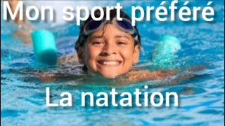 تعبير:Mon sport préféré : la natation _ رياضتي المفضلة: السباحة بالفرنسية