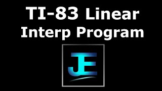 Explained: TI-83 Linear Interpolation Program [Math]