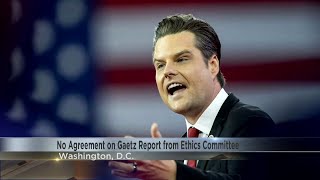 No agreement on Gaetz report from ethics committee