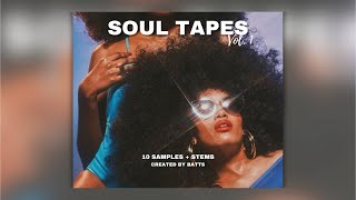 "SOUL TAPES" Vol.1 | Soul Sample Pack